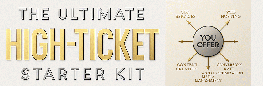 High-ticket-starter-kit