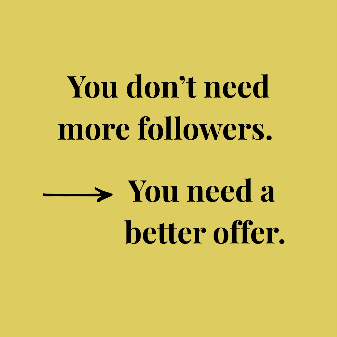 dont need followers