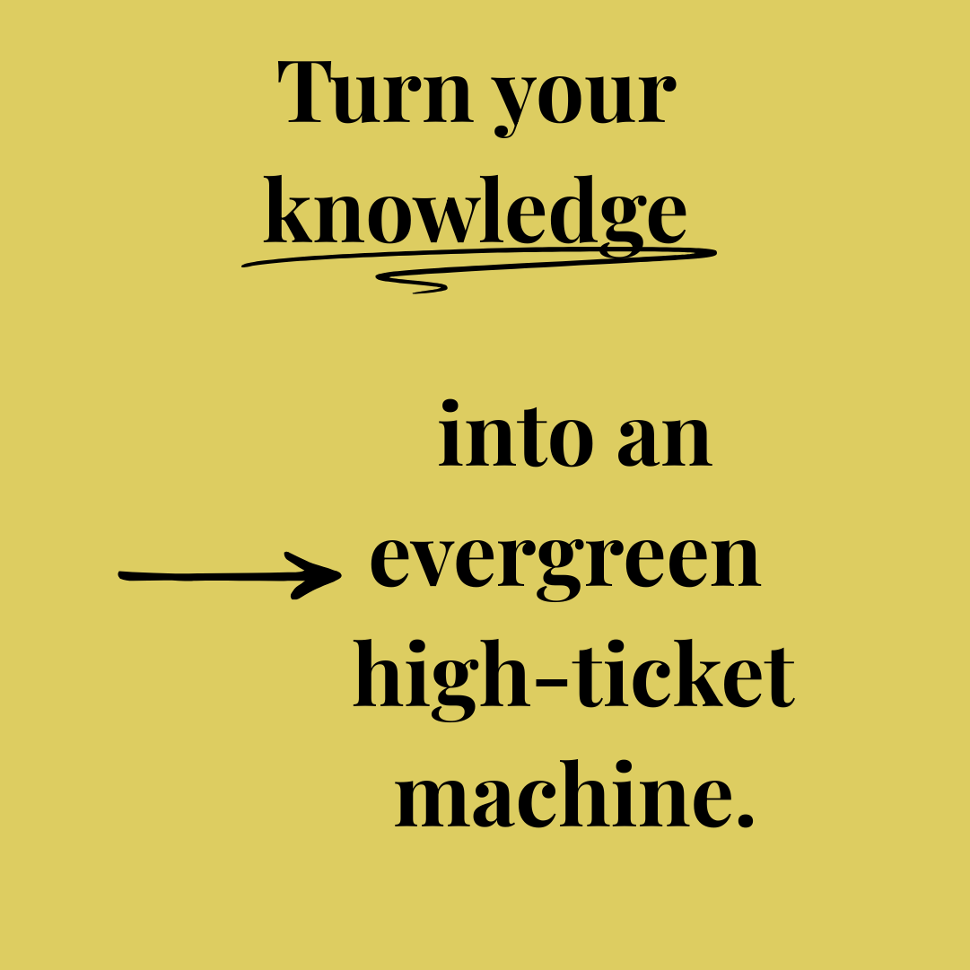 evergreen high-ticket